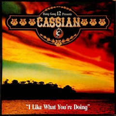 Cassian - I Like What You're Doing (Lorenz Rhode's Dangerous mix)