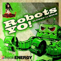 Hulk - Robots Yo!