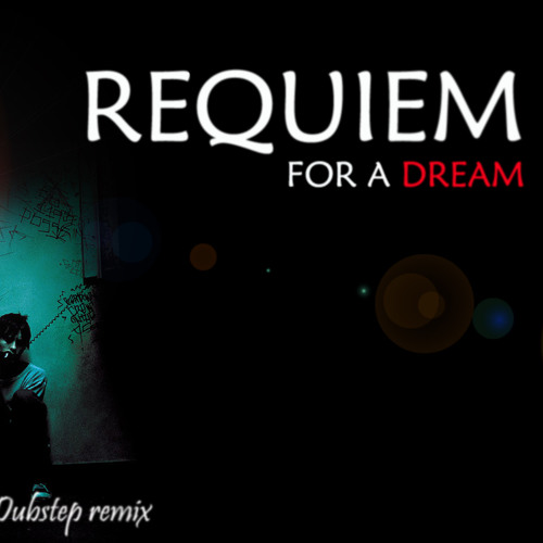 requiem for a dream remix