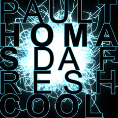 Paul Thomas & Da Fresh - Cool (303Lovers)
