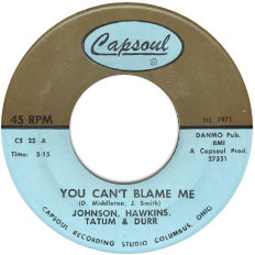 Johnson, Hawkins, Tatum & Durr-You Can't Blame Me