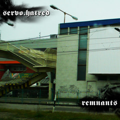 servo.hatred - memories of paradise
