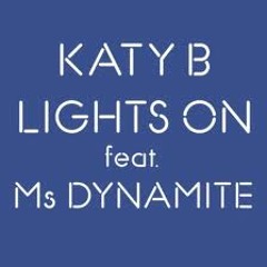 Katy B Feat . Ms Dynamite Vs DJ Zinc & Ms