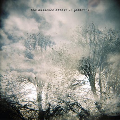 Parting Patterns (The Ambience Affair)