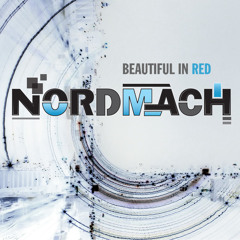 Beautiful In Red - Evolution Of The Kill (Nordmach Remix)