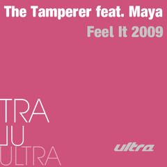The Tamperer Feat Maya - Feel It 2009 (Get Far & Farolfi Remix)
