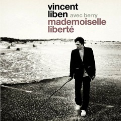Mademoiselle Liberté (avec Berry)