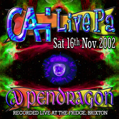 CAI (Live PA) - Pendragon @ The Fridge 16-11-2002