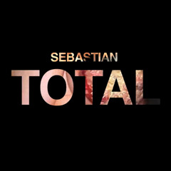 SebastiAn - Total (Daniel En Test Remix)