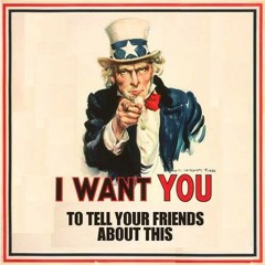I Want YOU!