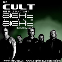 THE CULT she sells sanctuary Eight minus Eight BOOTLEG