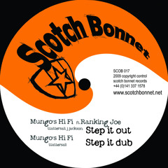 SCOB017 A1 - Mungo's Hi Fi feat. Ranking Joe - Step it out