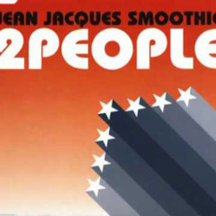 Jean Jacques Smoothie - 2 People (DJ DD Edit from Louis La Roche Rmx)