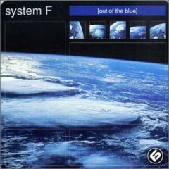System F - Out of the blue (DNIH 2011 Remix)