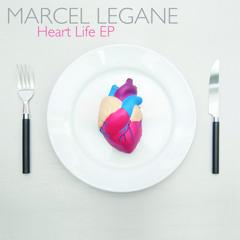 Album Sample - "Heart Life EP" - Marcel Legane