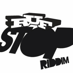 RUF - STOP Riddim
