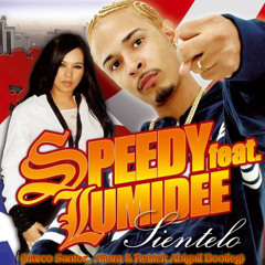 Speedy ft. Lumidee - Sientelo (Marco Santoz, Altura & Retrick Abigail Bootleg)