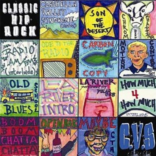 Classic Hip Rock - Coachella Valley Syndrome