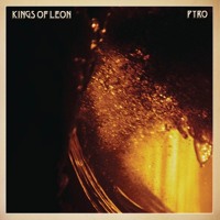 Kings of Leon - Pyro