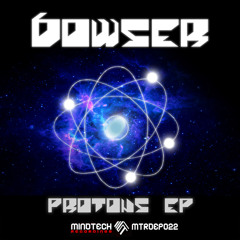 Bowser - Protons