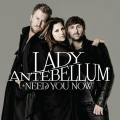 Lady Antebellum - Need You Now ( Aschisch Love Mix )