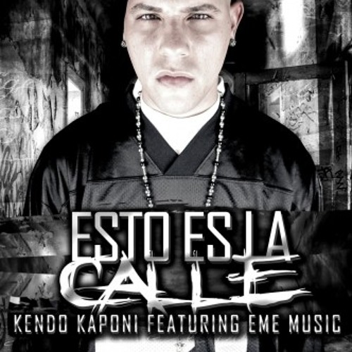 Stream KENDO KAPONI- Esto es la calle by lasaro20 | Listen online for free  on SoundCloud