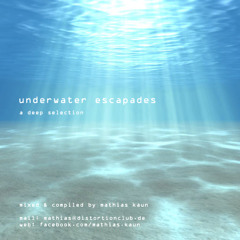 Underwater Escapades - a deep selection