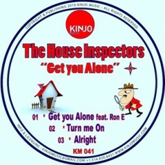 The House Inspectors - Turn Me On