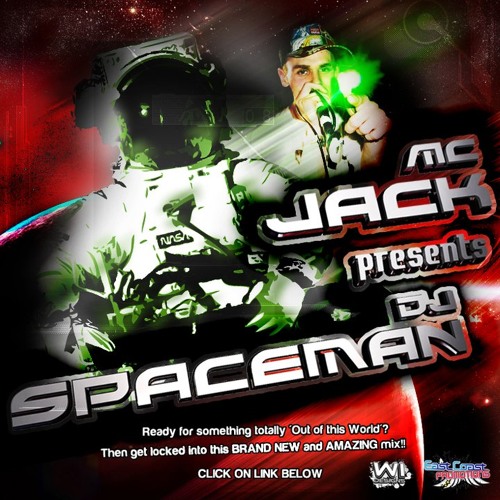 MC Jack Pres. DJ Spaceman