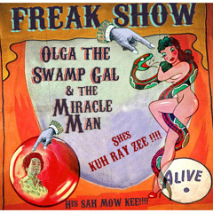 Le Freak - Bienvenue Au Freak Show-