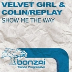 Velvet Girl - Show Me The Way (Domenico Cascarino & Luca Lombardi AmbientVersion) [BONZAI]