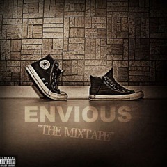 What I Gotta Do Feat J Milli And Hb Meskin (ENVIOUS MIXTAPE)