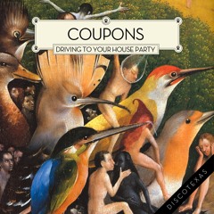 Coupons - Driving To Your House Party (Moullinex and SymbolOne 'Gesso' Remix)