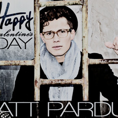 Matt Pardus - Happy Valentine's Day