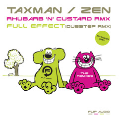 Zen - Rhubarb 'n' Custard (Taxman Remix)