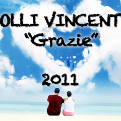 Olli Vincent - Grazie (2011)