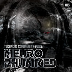 Neurophunked 015 (2011 Feb)