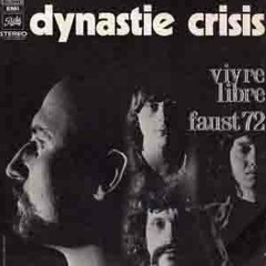 Faust 1972 - Dynastie Crisis
