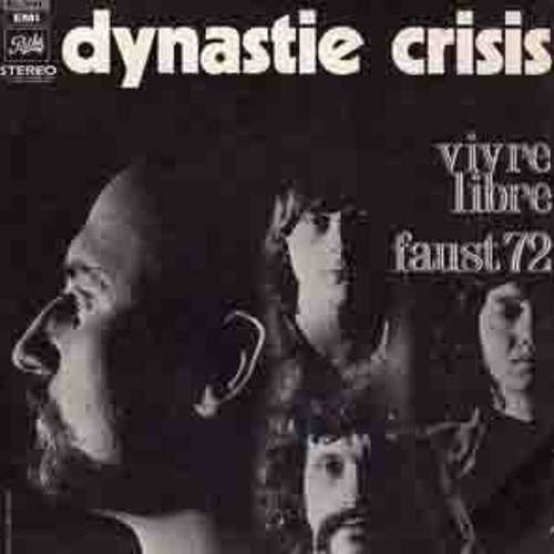 Faust 1972 - Dynastie Crisis
