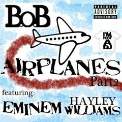 Airplane Part 1 & 2 ( BoB ft Eminem ft Hayley Williams )  FLYINGWOLF mixtape