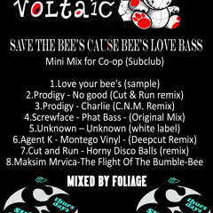 Save the bee's cause they love bass