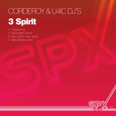 SPX002 Corderoy & U4IC DJS - 3 Spirit (Original Mix) SPX Digital