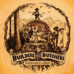 The Builders & the Butchers - Black Elevator/Black Dresses