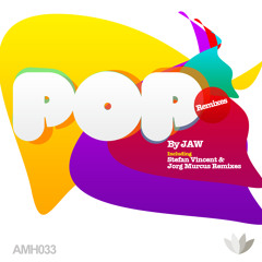 Jaw - Pop (Jorg Murcus 'Flute' Remix)