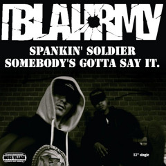 BLAHRMY SPANKIN' SOLDIER (AGA REMIX)