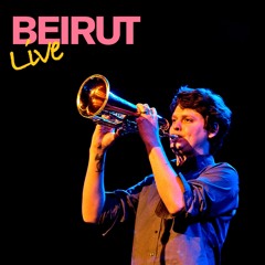 Beirut / Ederlezi