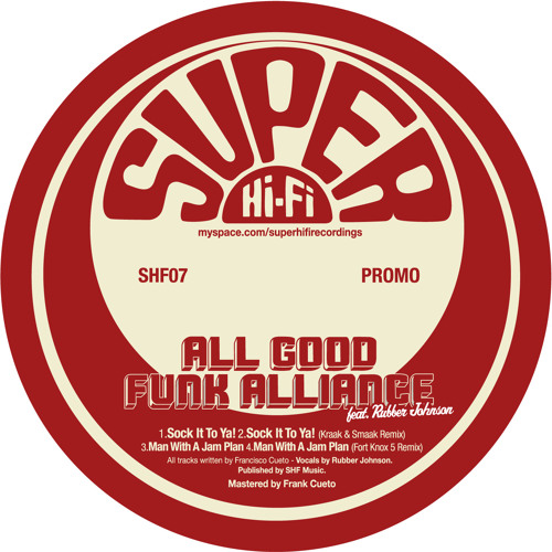 SHF07: All Good Funk Alliance - Man With A Jam Plan