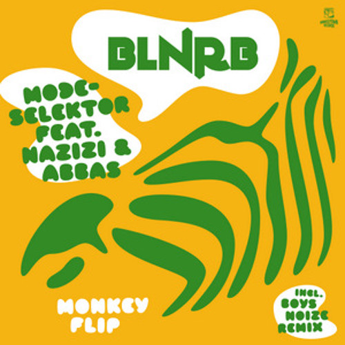 Modeselektor feat. Nazizi & Abbas "Monkey Flip" (MONKEYTOWN RECORDS)