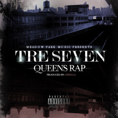 TRE SEVEN - QUEENS RAP