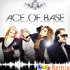 Ace of Base - All for You (Lorey Remix)